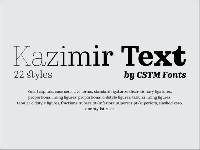 Text fonts. Kazimir шрифт. Kazimir text шрифт. Новый шрифт Kazimir. Font Family для текста.