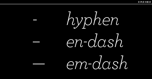 Typographical dashes