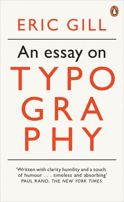 Eric Gill: An Essay on Typography