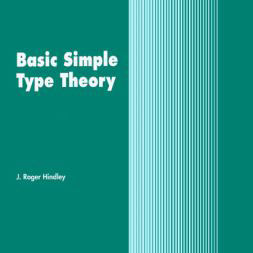 J. Roger Hindley, Roger J. Hindley, C. J. Van Rijsbergen. Basic Simple Type Theory