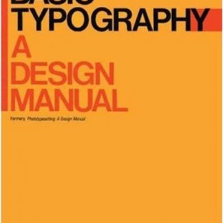 Basic Typography: A Design Manual