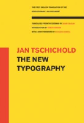 The New Typography: (A Centennial Book)