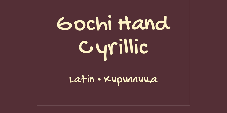 Gochi Hand Cyrillic