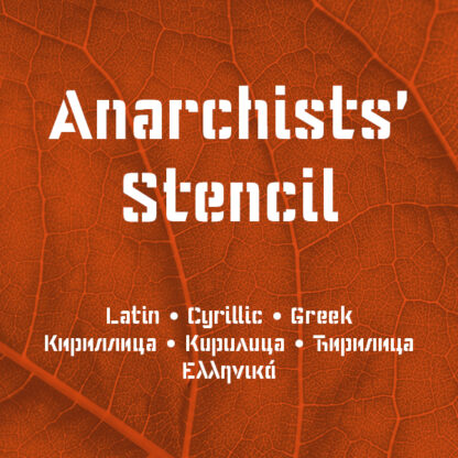 Anarchists’ Stencil