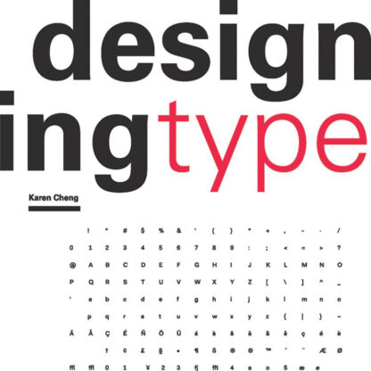 Designing Type by Karen Cheng